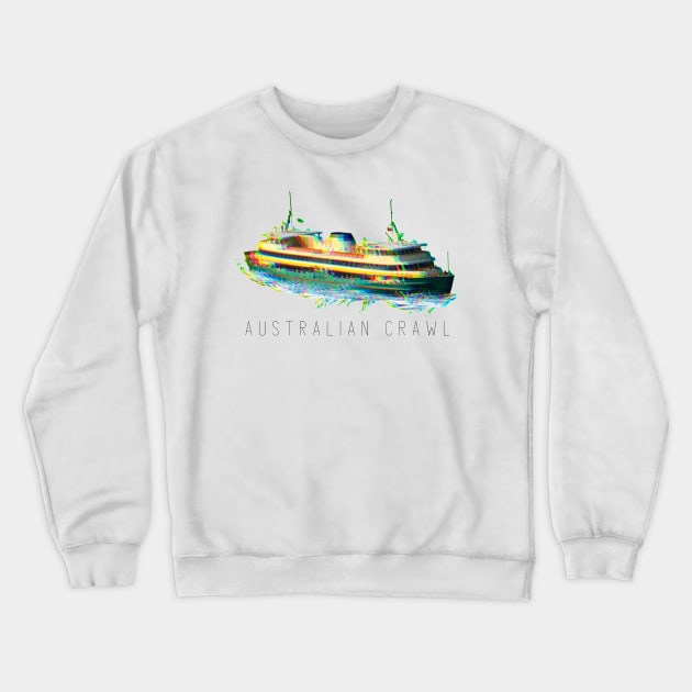 Australian Crawl - Manly Ferry (black type) Crewneck Sweatshirt by Simontology